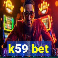 k59 bet